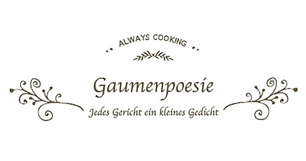 (c) Gaumenpoesie.com